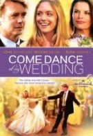 Watch Come Dance at My Wedding Online